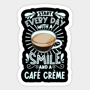 Smile with Café Crème Sticker